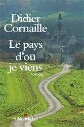 Book cover of Le Pays d'où je viens by Unknown