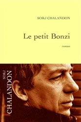 Book cover of Le petit Bonzi by Sorj Chalandon