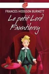 Book cover of Le petit Lord Fauntleroy - Texte intégral by Frances Hodgson Burnett