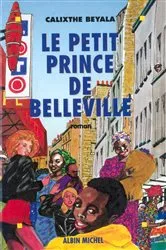 Book cover of Le Petit Prince de Belleville by Calixthe Beyala