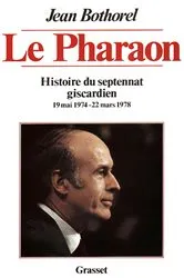 Book cover of Le pharaon by Jean Bothorel