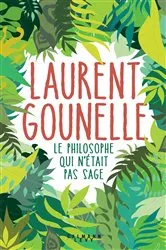 Book cover of Le philosophe qui n'était pas sage by Unknown