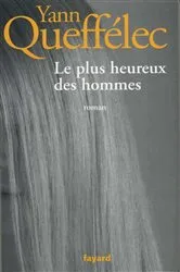 Book cover of Le plus heureux des hommes by Unknown