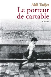 Book cover of Le porteur de cartable by Unknown