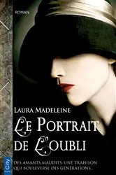 Book cover of Le portrait de l'oubli by Laura Madeleine