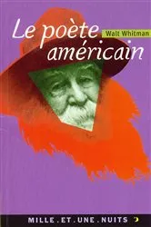 Book cover of Le Poète américain by Walt Whitman