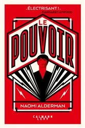 Book cover of Le Pouvoir by Naomi Alderman