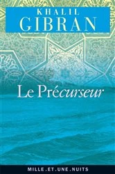 Book cover of Le Précurseur by Khalil Gibran