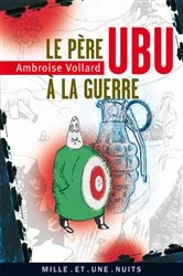 Book cover of Le Père Ubu à la guerre by Ambroise Vollard