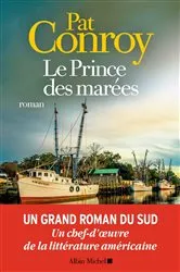 Book cover of Le Prince des marées by Pat Conroy