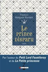 Book cover of Le prince disparu by Frances Hodgson Burnett