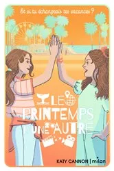 Book cover of Le printemps d'une autre by Katy Cannon