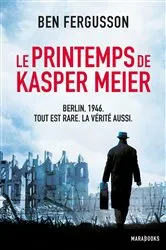Book cover of Le printemps Kasper Meier by Ben Fergusson