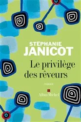 Book cover of Le Privilège des rêveurs by Unknown