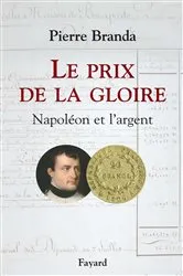 Book cover of Le Prix de la Gloire by Pierre Branda