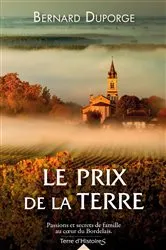 Book cover of Le prix de la terre by Bernard Duporge