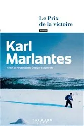 Book cover of Le Prix de la victoire by Karl Marlantes