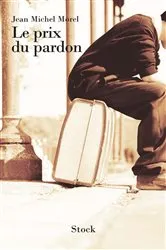 Book cover of Le prix du pardon by Jean-Michel Morel