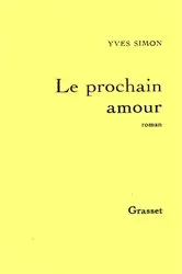 Book cover of Le prochain amour by Yves Simon