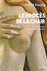 Book cover of Le procès de la chair by David Haziza