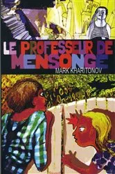 Book cover of Le Professeur de mensonge by Unknown