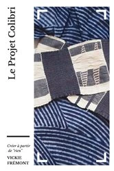 Book cover of Le projet colibri by Frémont Vickie
