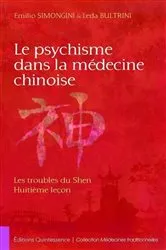 Book cover of Le psychisme dans la médecine chinoise by Leda Bultrini