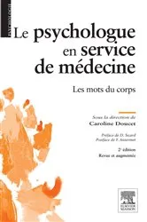 Book cover of Le psychologue en service de médecine (2nd ed.) by Caroline Doucet