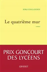 Book cover of Le quatrième mur by Sorj Chalandon