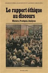 Book cover of Le rapport éthique au discours by Charles Guérin