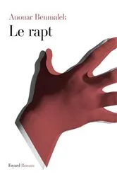 Book cover of Le rapt by Anouar Benmalek