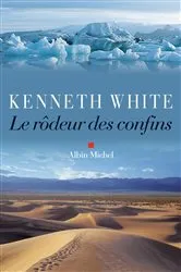 Book cover of Le Rôdeur des confins by Kenneth White
