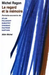 Book cover of Le Regard et la Mémoire by Unknown
