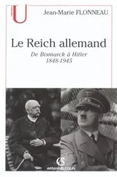 Book cover of Le Reich allemand by Jean-Marie Flonneau