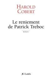 Book cover of Le reniement de Patrick Treboc by Unknown