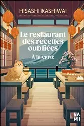 Book cover of Le restaurant des recettes oubliées : À la carte by Alice Hureau