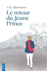 Book cover of Le retour du Jeune Prince by Alejandro G. Roemmers