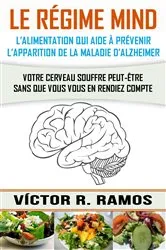 Book cover of Le régime MIND, l'alimentation qui aide à prévenir l'apparition de la maladie d'Alzheimer by Unknown