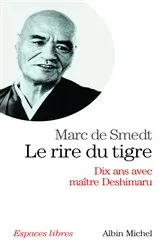 Book cover of Le Rire du tigre by Marc de Smedt