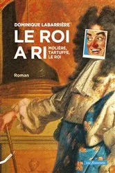 Book cover of Le roi a ri by Dominique Labarriere