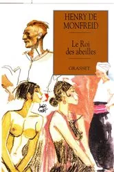 Book cover of Le roi des abeilles by Henry de Monfreid