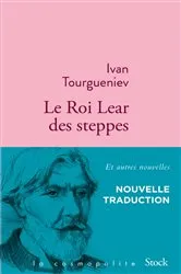 Book cover of Le Roi Lear des steppes by Ivan Tourgueniev