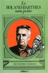 Book cover of Le Roland-Barthes sans peine by Unknown