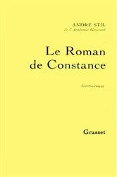 Book cover of Le roman de Constance by André Stil