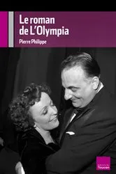 Book cover of Le roman de l'Olympia by Pierre Philippe