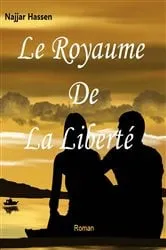 Book cover of Le Royaume de la Liberté by Unknown