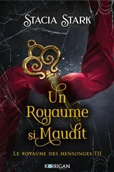 Book cover of Le royaume des mensonges T2 by Stacia Stark