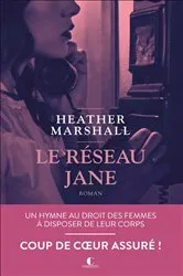 Book cover of Le Réseau Jane by Heather Marshall