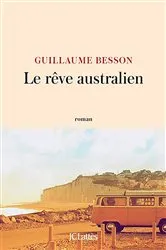 Book cover of Le rêve australien by Unknown