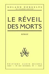 Book cover of Le Réveil des morts by Roland Dorgelès